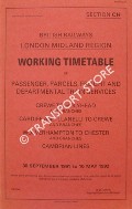 Working Timetable of Passenger, Parcels, Freight and Departmental trains - Section CH - Crewe to Holyhead; Cardiff and Llanelli to Crewe; Wolverhampton to Chester; Cambrian Lines - 30 September 1991 to 10 May 1992 by British Railways London Midland Region